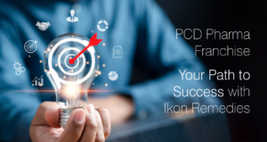 PCD Pharma Franchise: Your Path to Success with Ikon Remedies